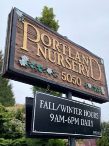 Portland Nursery sign.